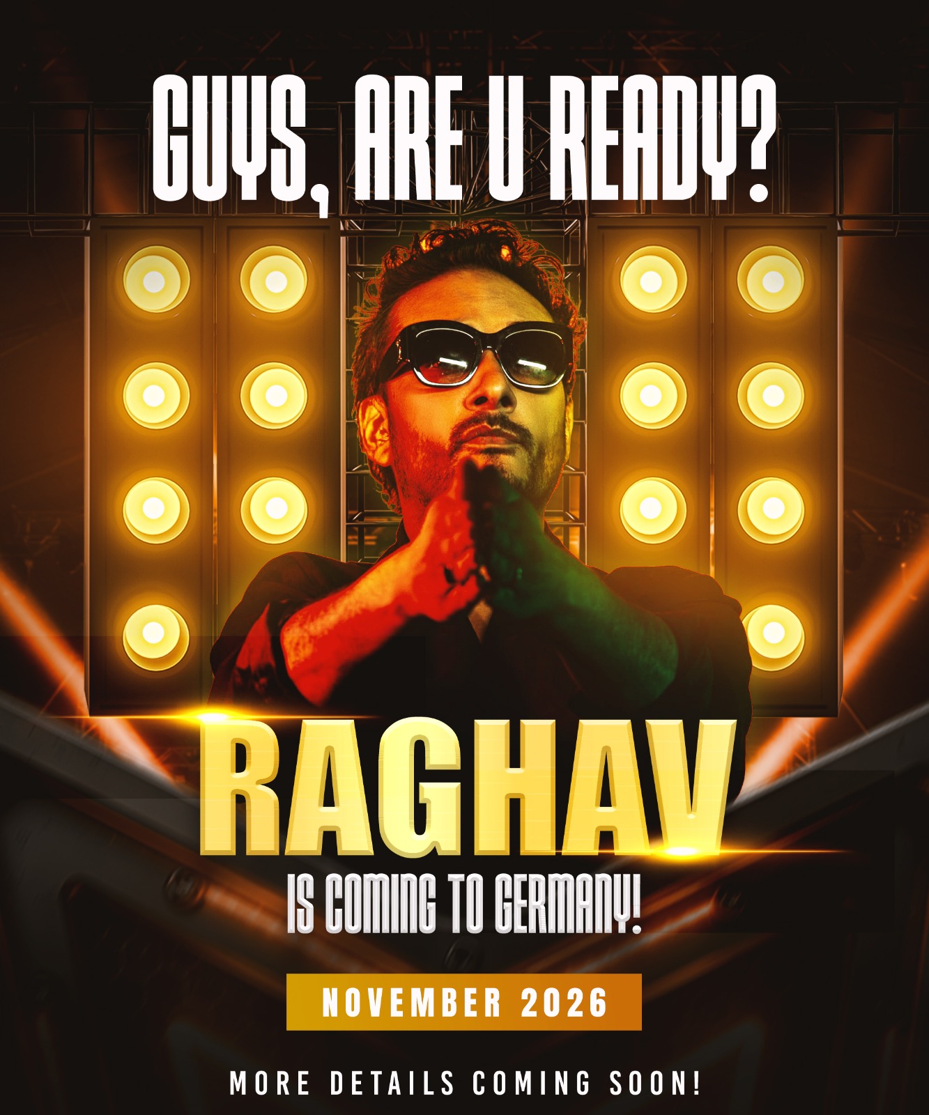 RAGHAV LIVE IN COLOGNE CITY!